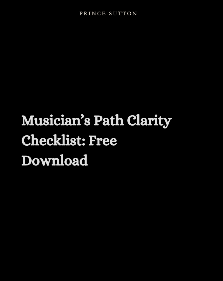 Musician’s Path Clarity Checklist: Free Download